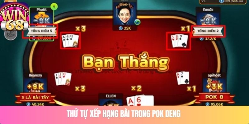 Thứ tự xếp hạng bài trong Pok Deng