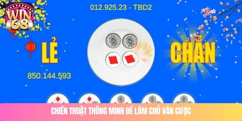 Chiến thuật thông minh để làm chủ ván cược