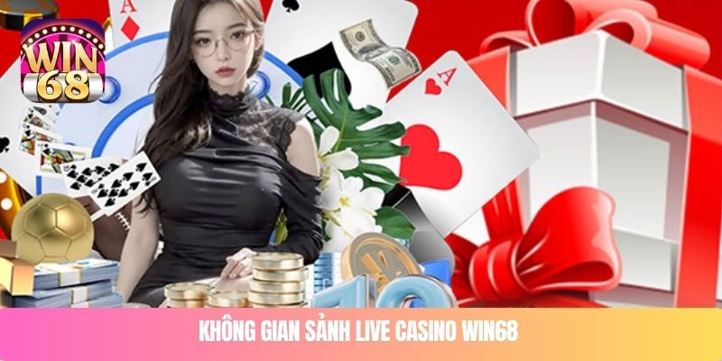 Không gian sảnh live casino WIN68 