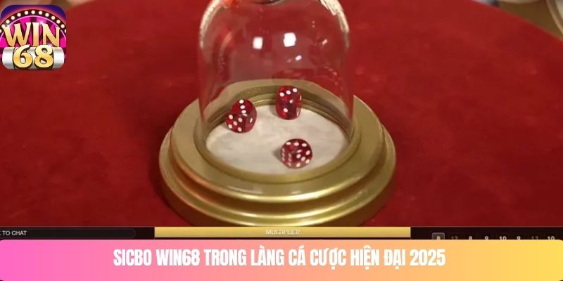 Sức hấp dẫn của Sicbo WIN68 trong làng cá cược hiện đại